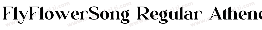 FlyFlowerSong Regular Athene字体转换